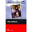 Macmillan(Elementary): Dawson』s Creek 3: Major Meltdown