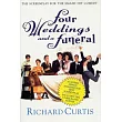 Four Weddings and a Funeral: Three Appendices and a Screenplay