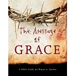 The Message of Grace