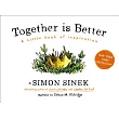 Together Is Better: A Little Book of Inspiration