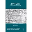 Remaking Romanticism: The Radical Politics of the Excerpt