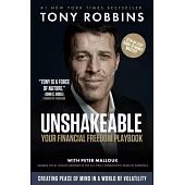 Unshakeable: Your Financial Freedom Playbook