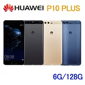 Huawei P10 Plus (6G/128G) 八核心5.5吋徠卡雙鏡頭雙卡旗艦機 金