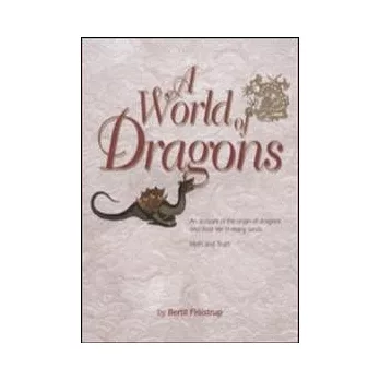 A WORLD OF DRAGONS