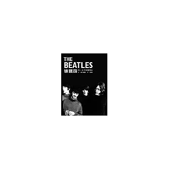 THE BEATLES（披頭四：唯一正式授權傳記）