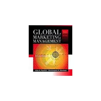 Global Marketing Management: A Casebook＜5版＞