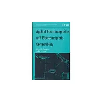 APPLIED ELECTROMAGNETICS AND ELECTROMAGNITIC COMPATIBILIGY 3/E