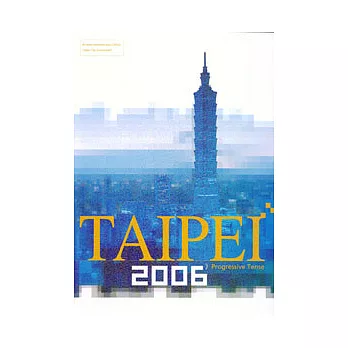 2006TAIPEI PROGRESSIVE TENSE