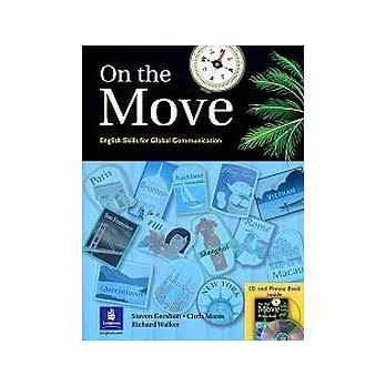 On the Move: English Skills for Global Communication 附CD/1片