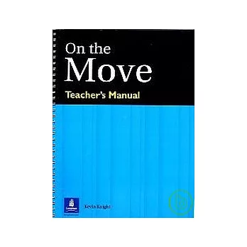 On the Move Teacher’s Manual