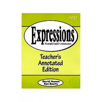 Expressions Teacher’s Annotated Ed. (Intro)
