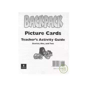 Backpack (Starter~2) Picture Card Teacher’s Activity Guide