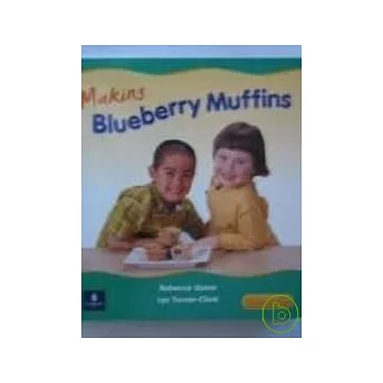 Chatterbox (Early): Making Blueberry Muffins