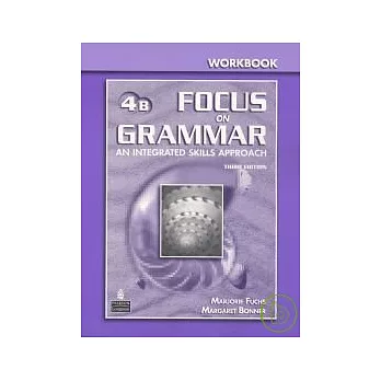 Focus on Grammar 3/e (4B) Workbook with Answer Key