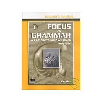 Focus on Grammar 2/e (1) Teacher’s Manual with Powerpoint CD-ROM/1片