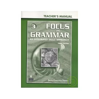 Focus on Grammar 3/e (3) Teacher’s Manual with Powerpoint CD-ROM/2片