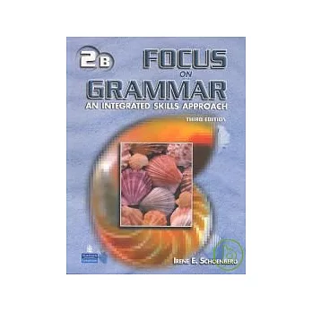 Focus on Grammar 3/e (2B) Parts 7-12