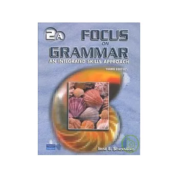 Focus on Grammar 3/e (2A) Parts 1-6