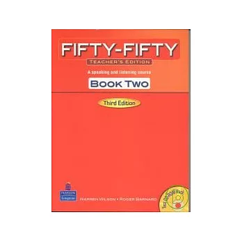 Fifty-Fifty (2) 3/e Teacher’s Edition