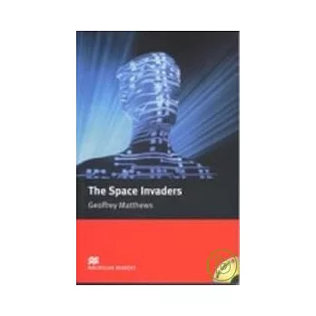 Macmillan(Intermediate): The Space Invaders+1CD
