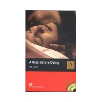 Macmillan(Intermediate): A Kiss Before Dying+3CDs