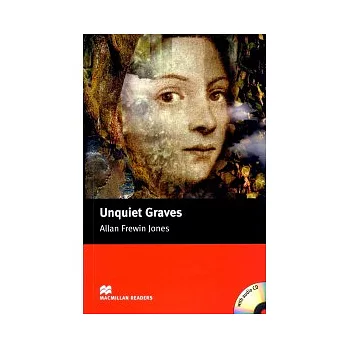 Macmillan(Elementary):Unquiet Graves+2CDs