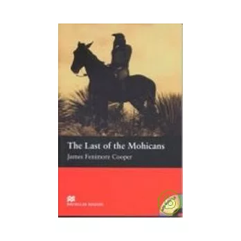 Macmillan(Beginner): The Last of the Mohicans+1CD