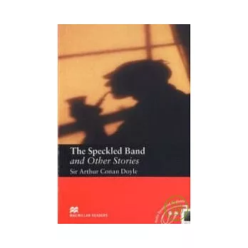 Macmillan(Intermediate): The Speckled Band and Other Stories