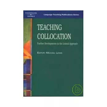 Teaching Collocation: Further Developments in the Lexical Approach