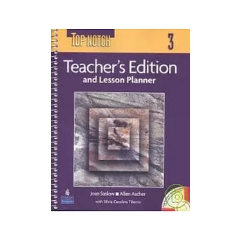 Top Notch (3) Teacher’s Ed. and Lesson Planner with Resource Disk/1片