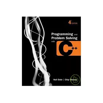 Programming & Problem Solving with C++ 4/e