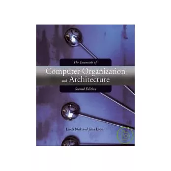 The Essential of Computer Organization & Architecture 2/e