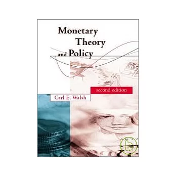 Monetary Theory & Policy 2/e