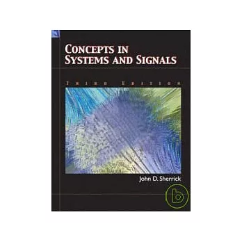 Concepts in Systems & Signals 2/e