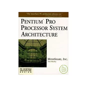 Pentium Pro Processor System Architecturs 2/e