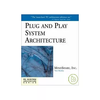 Plug & Play System Architecture