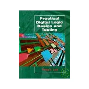 Practical Digital Logic Design and Testing