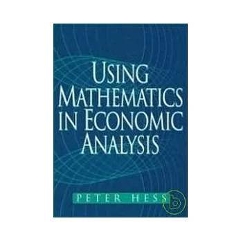 Using Mathematics in Economic Analysis