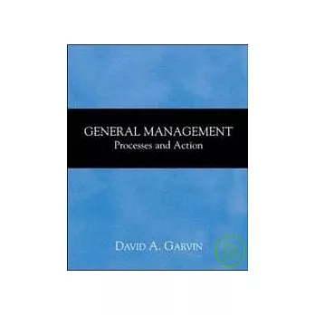 General Management Processes & Action