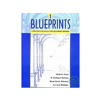 Blueprints: Composition Skills for Academic Writing