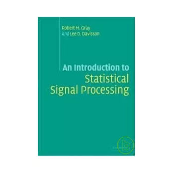 An Introduction to Statistical Signal Processing