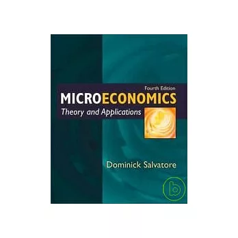 Microeconomic Theory & Applications 4/e