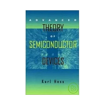 Advanced Theory of Semiconduction Devices