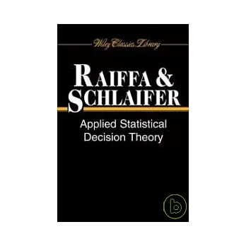 Applied Statistical Decision Theory