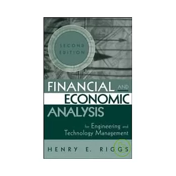 Financial & Economic Analysis for Engineering & Technology Management