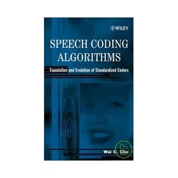 Speech Coding Algorthms Foundation & Evolution of Standardized Coders