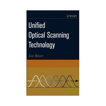 Unified Optical Scanning Technology