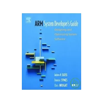 ARM System Developer`s Guide Designing & optimizing System Software