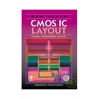 CMOS IC Layout:Concepts Methodologies & Tools