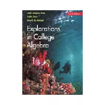 Explorations in College Algebra(四版)